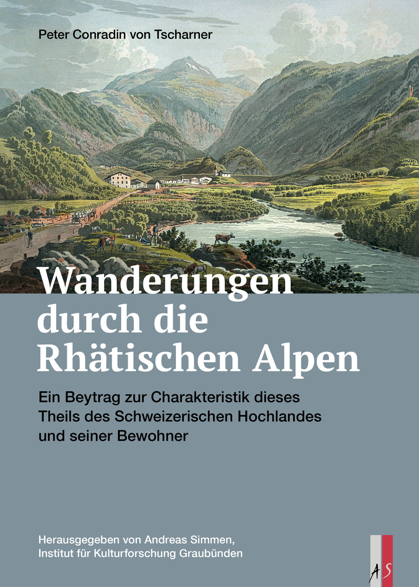 Wanderungen durch die Rhätischen Alpen