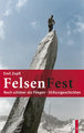 FelsenFest - Noch schöner als fliegen